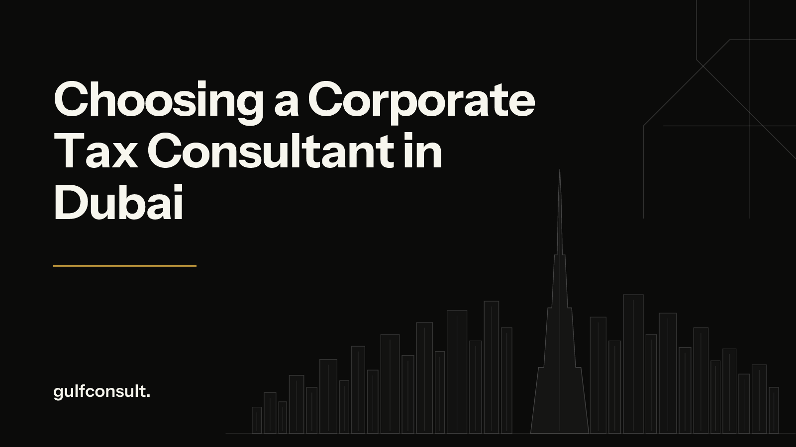 Choosing a Corporate Tax Consultant in Dubai: What to Expect in 2026