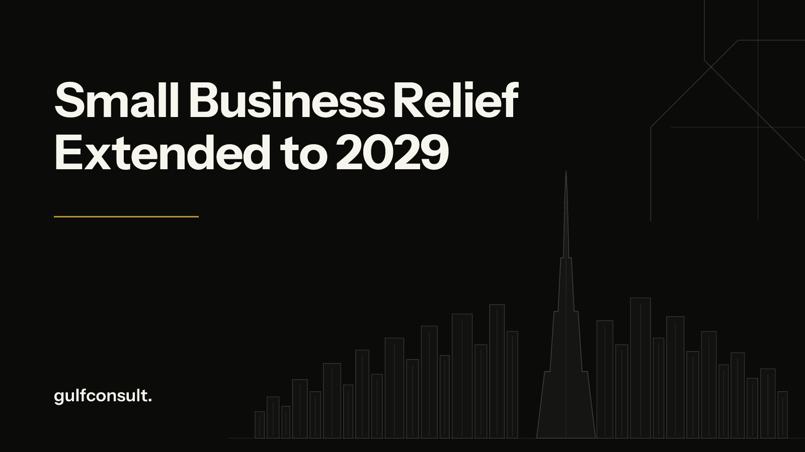 Small Business Relief UAE 2029: What the Extension Means for Your Business