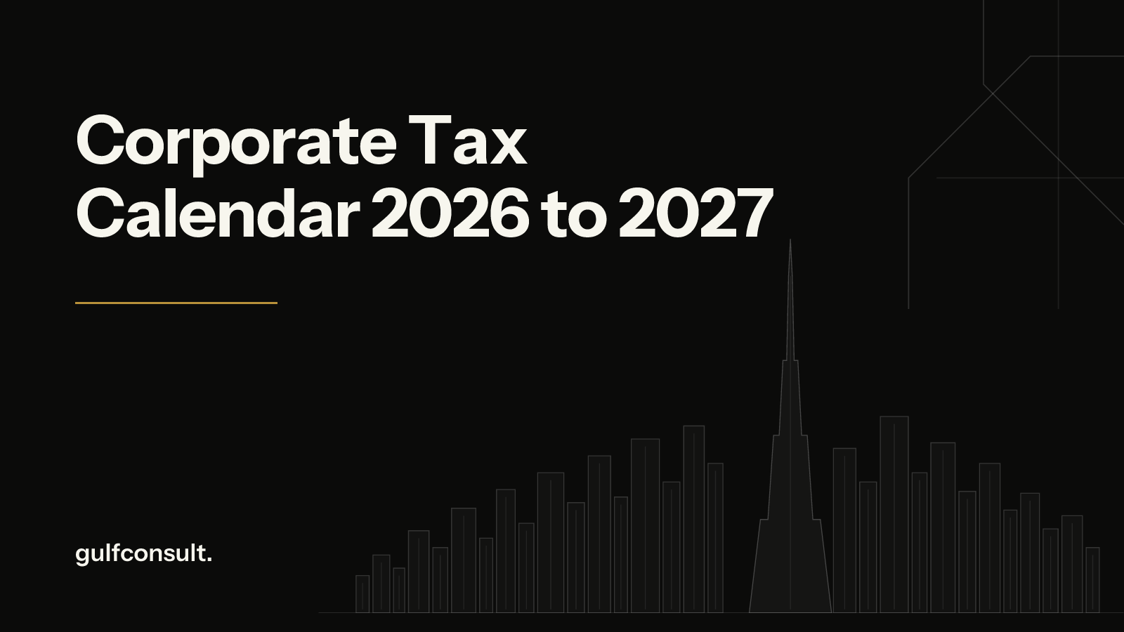 UAE Corporate Tax Compliance Calendar 2026 to 2027: Deadlines, FTA Queries and Transfer Pricing Traps