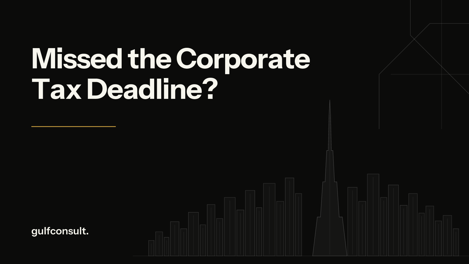 UAE Corporate Tax: The 30 September Filing Deadline Has Passed. What Late Filers Should Do Now